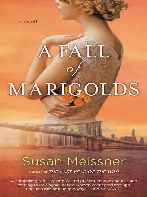 Title details for A Fall of Marigolds by Susan Meissner - Wait list